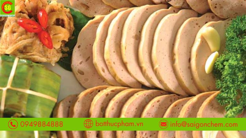 TỔNG HỢP CÁC CHẤT PHỤ GIA GIÒN DAI GIÒ CHẢ AN TOÀN VÀ CHẤT LƯỢNG